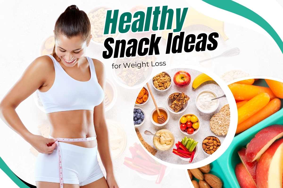 Healthy Snack Ideas for Weight Loss